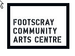 Footscray Community Arts Centre (Footscray)