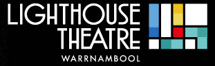 Warrnambool - Lighthouse Theatre